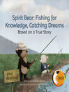 Cover image for Fishing for Knowledge, Catching Dreams